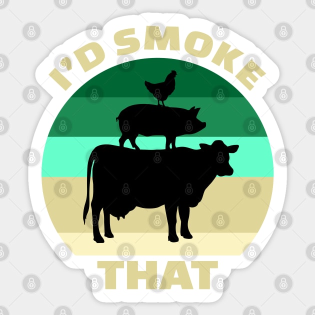 I'd Smoke That Sticker by SmartLegion